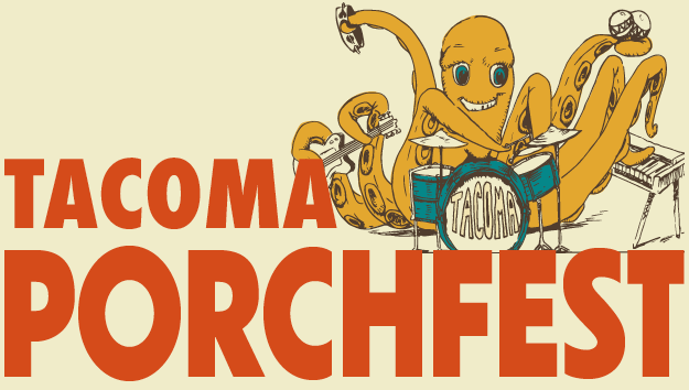 Tacoma Porchfest logo, which features a grinning octopus playing an assortment of musical instruments like drums, a keyboard, maracas, and a guitar. The text on the logo says 8.6.22 Porchfest in bold type.